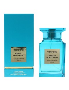 Tom Ford – Neroli Portofino – 100 ml – Eau de Parfum